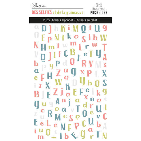 Stickers Puffy – Alphabets - Des selfies et de la guimauve - Dans Mes Pochettes